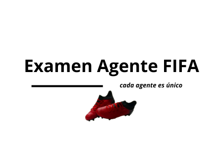 examen agente FIFA