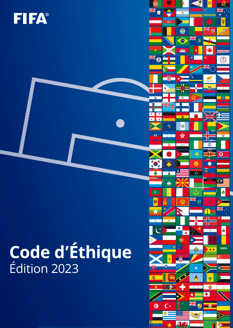 Code d’Éthique de la FIFA: Garant de l’Intégrité dans le Football